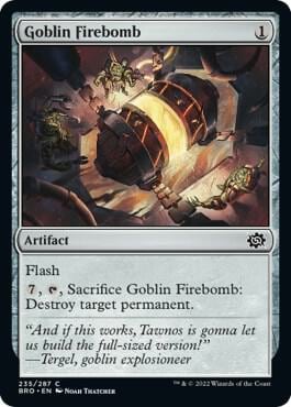 Goblin Firebomb, The Brothers' War 235