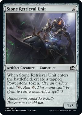 Stone Retrieval Unit, The Brothers' War 248