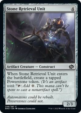 Stone Retrieval Unit, The Brothers' War 248