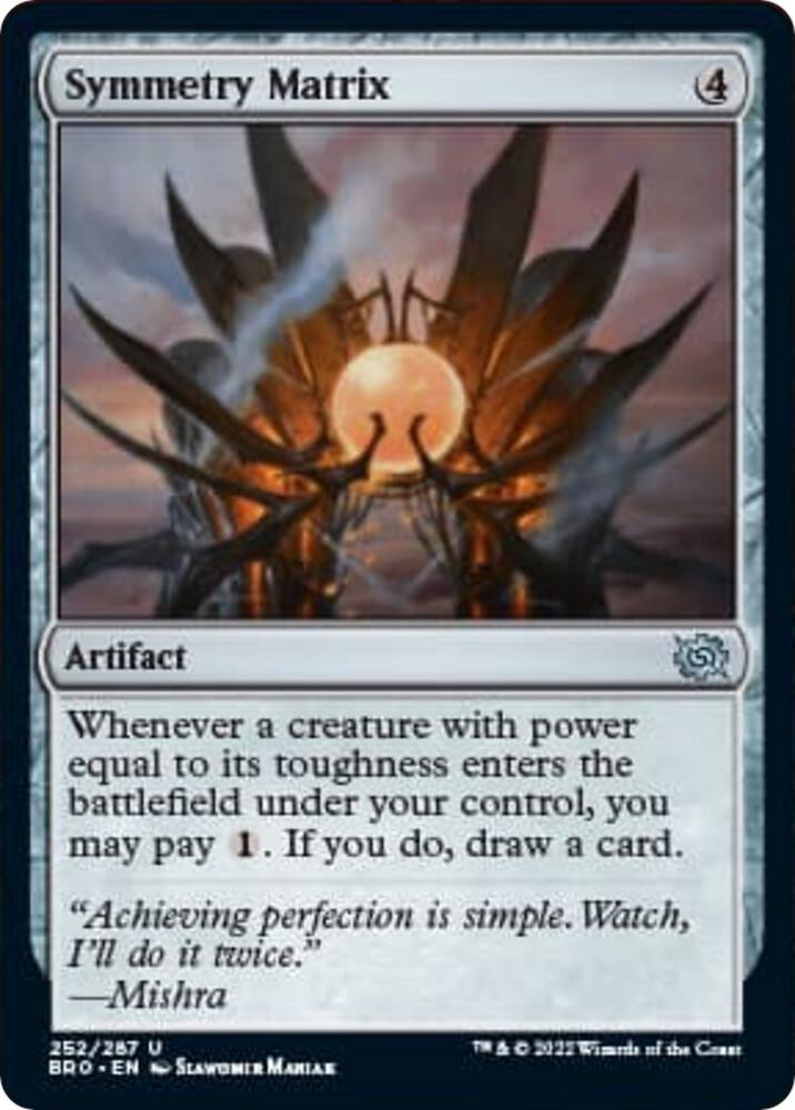 Symmetry Matrix, The Brothers' War 252