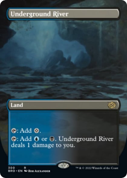 Underground River (Borderless), The Brothers' War 300