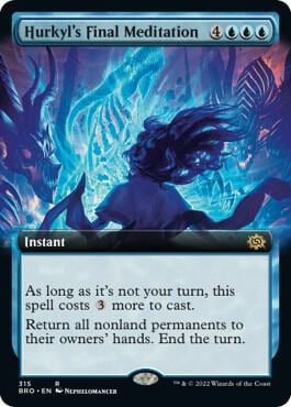 Hurkyl's Final Meditation (Extended Art), The Brothers' War 315