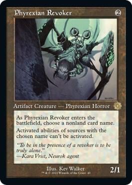 Phyrexian Revoker, The Brothers' War: Retro Frame Artifacts 40