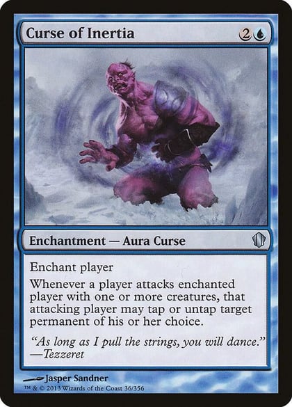 Curse of Inertia, Commander 2013 36