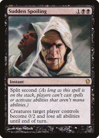 Sudden Spoiling, Commander 2013 94