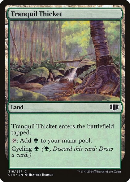 Tranquil Thicket, Commander 2014 316