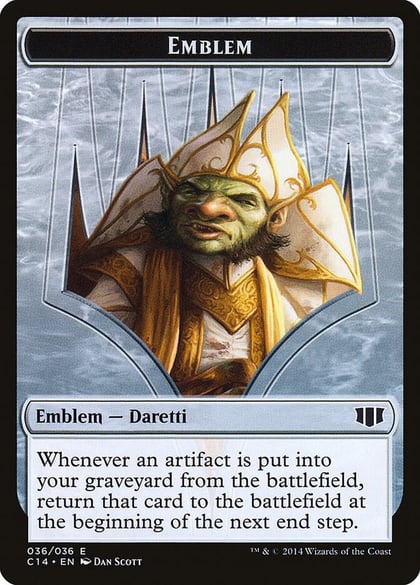 Emblem - Daretti, Scrap Savant // Tuktuk the Returned Double-Sided Token, Commander 2014 36 // 31