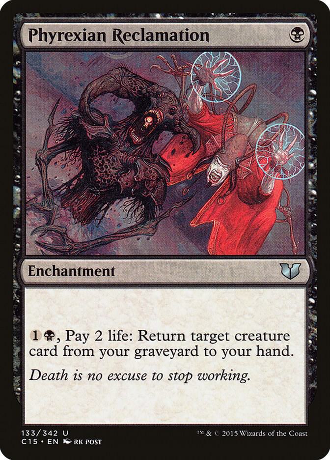 Phyrexian Reclamation, Commander 2015 133