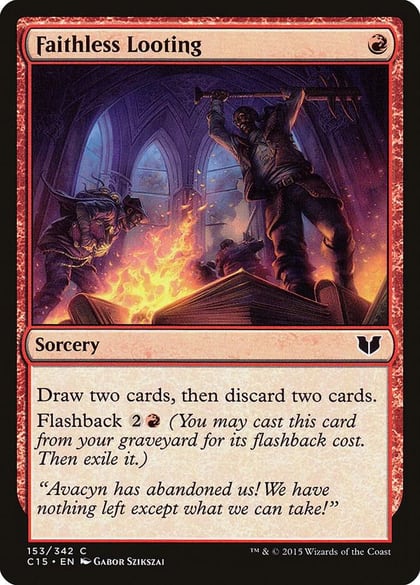 Faithless Looting, Commander 2015 153