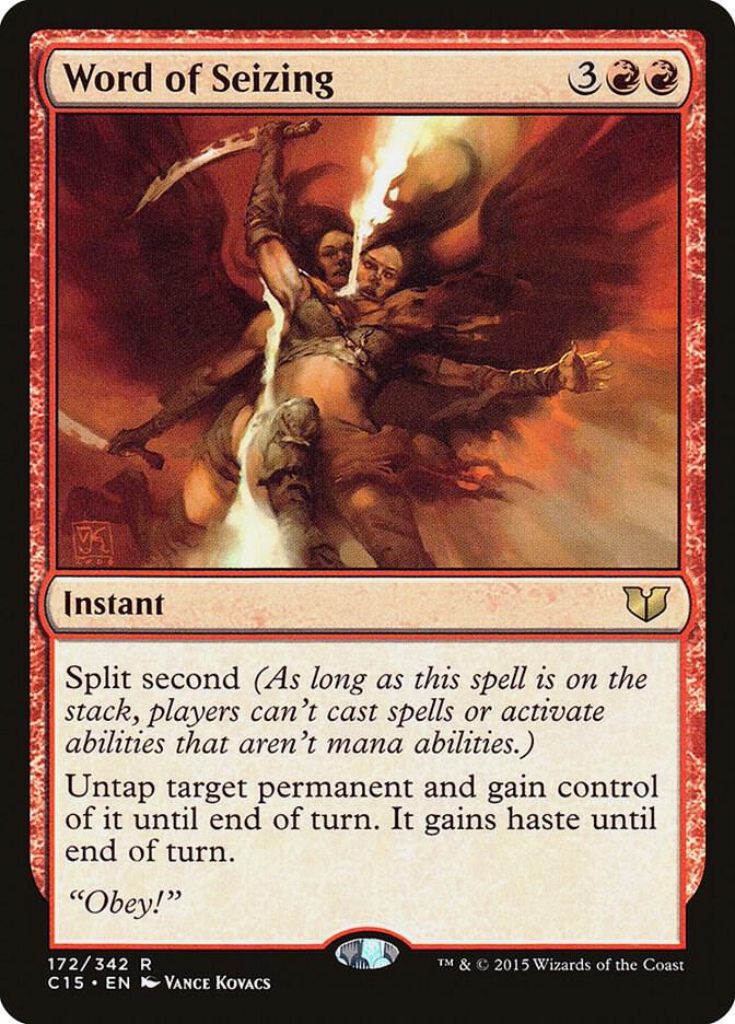 Word of Seizing, Commander 2015 172