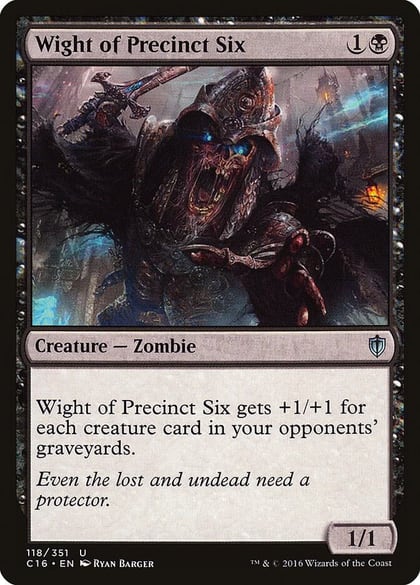 Wight of Precinct Six, Commander 2016 118