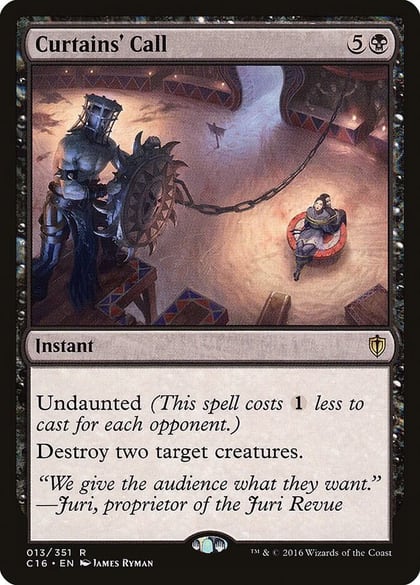 Curtains' Call, Commander 2016 13