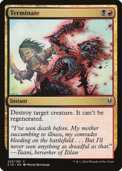 Terminate, Commander 2016 225
