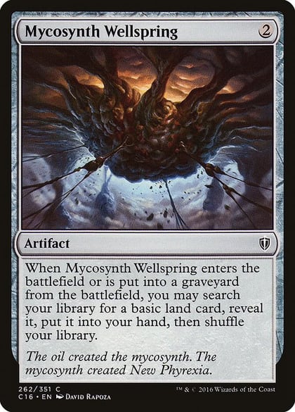 Mycosynth Wellspring, Commander 2016 262