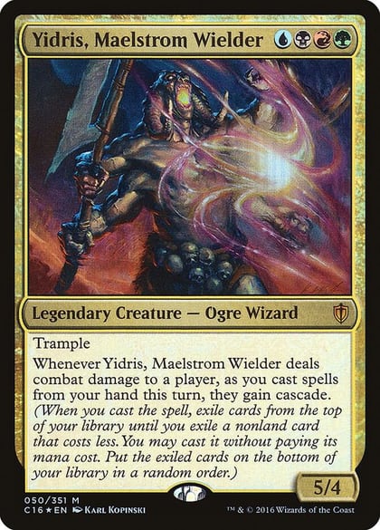 Yidris, Maelstrom Wielder, Commander 2016 50