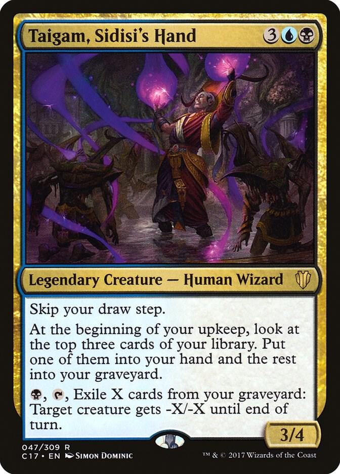 Taigam, Sidisi's Hand, Commander 2017 47