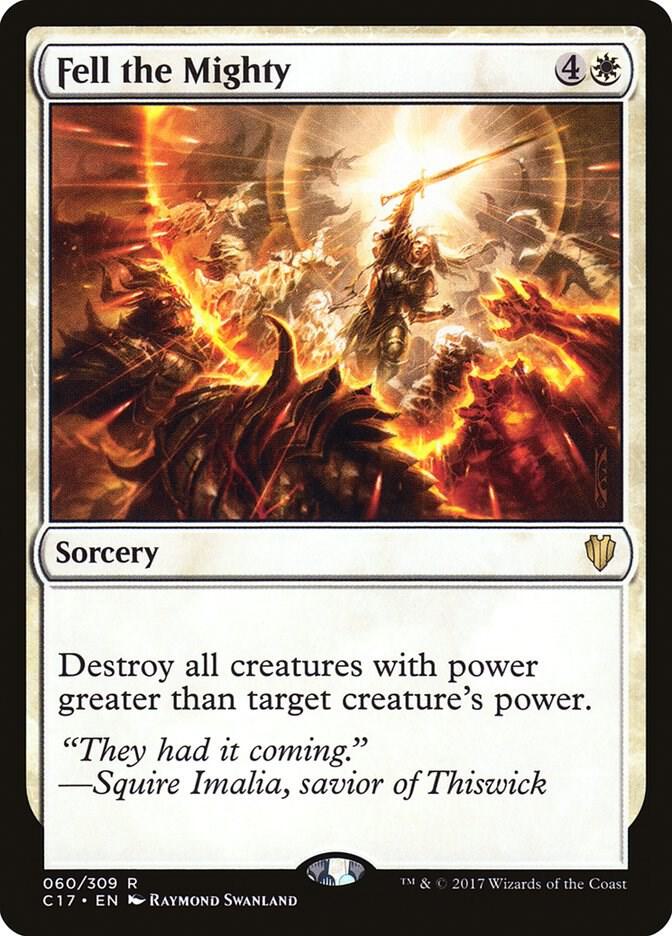 Fell the Mighty, Commander 2017 60