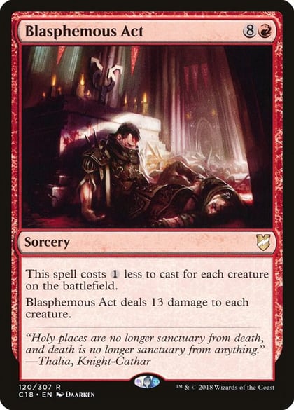 Blasphemous Act, Commander 2018 120