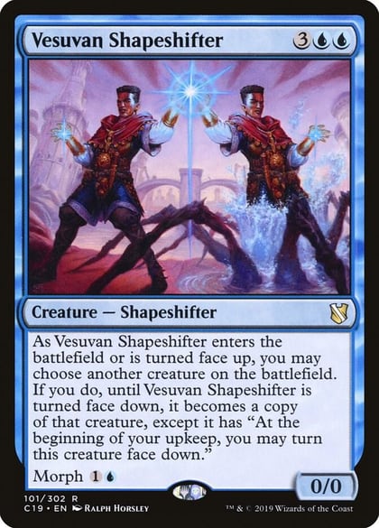 Vesuvan Shapeshifter, Commander 2019 101