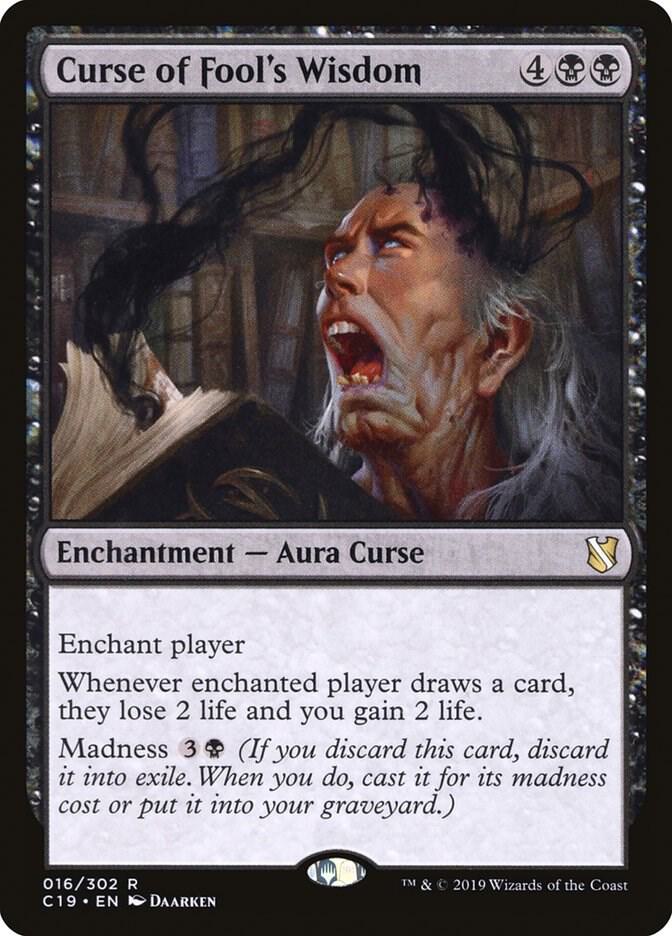 Curse of Fool's Wisdom, Commander 2019 16