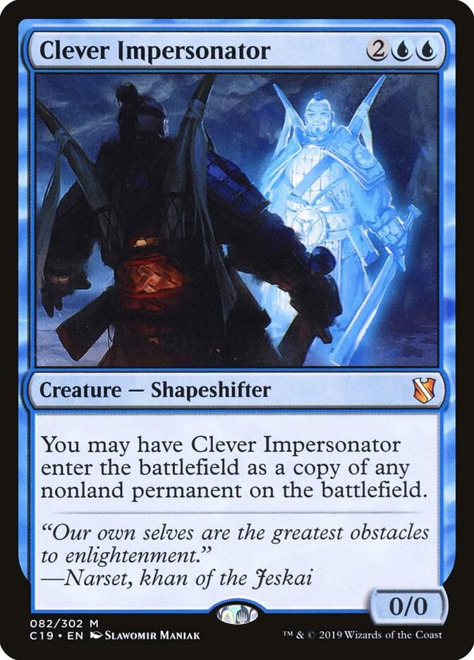 Clever Impersonator, Commander 2019 82