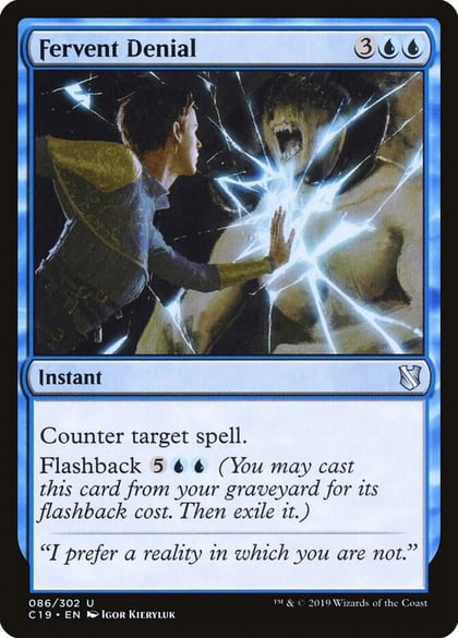 Fervent Denial, Commander 2019 86