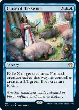 Curse of the Swine, Commander 2021 118
