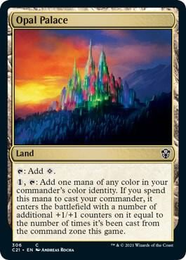 Opal Palace, Commander 2021 306