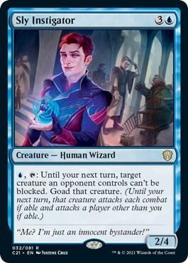 Sly Instigator, Commander 2021 32