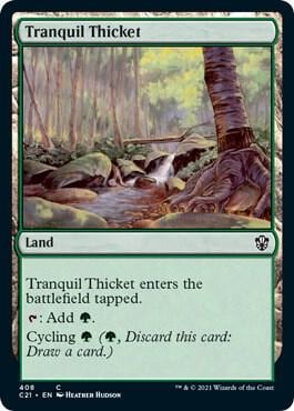 Tranquil Thicket, Commander 2021 408
