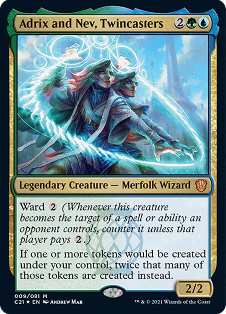 Adrix and Nev, Twincasters, Commander 2021 9