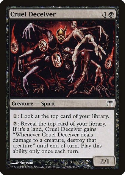 Cruel Deceiver, Champions of Kamigawa 106
