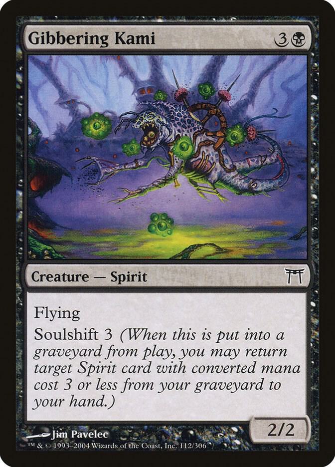 Gibbering Kami, Champions of Kamigawa 112