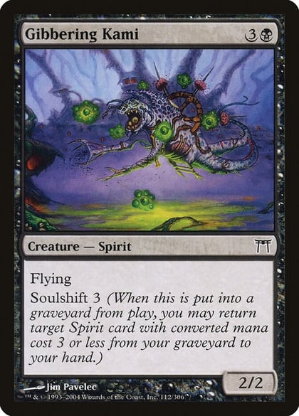 Gibbering Kami, Champions of Kamigawa 112