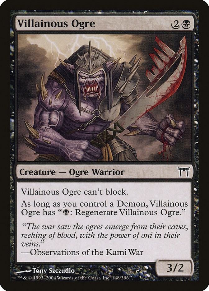 Villainous Ogre, Champions of Kamigawa 148