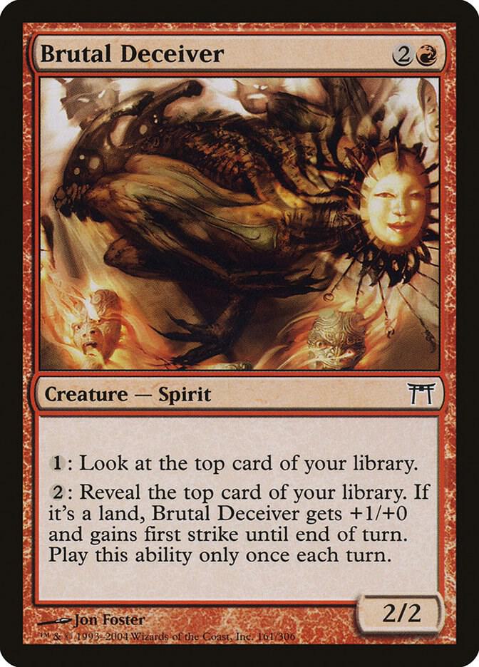 Brutal Deceiver, Champions of Kamigawa 161