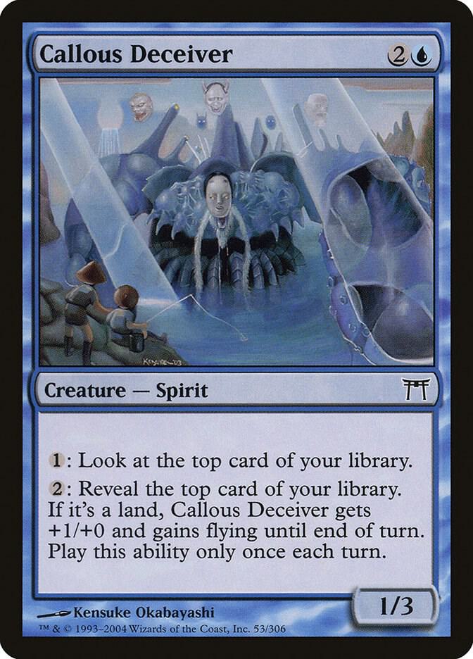 Callous Deceiver, Champions of Kamigawa 53