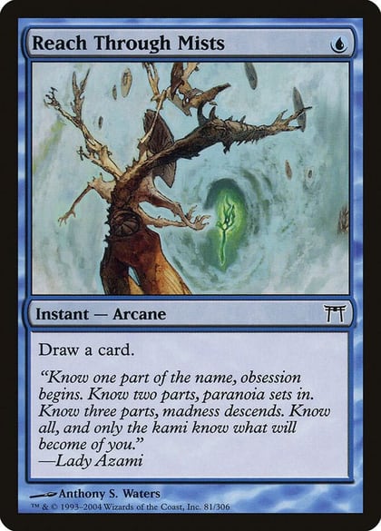 Reach Through Mists, Champions of Kamigawa 81