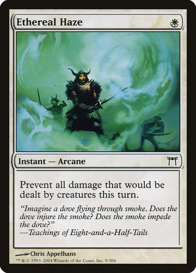 Ethereal Haze, Champions of Kamigawa 9