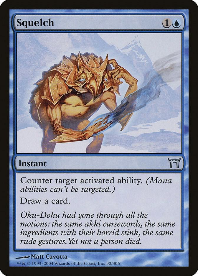 Squelch, Champions of Kamigawa 92