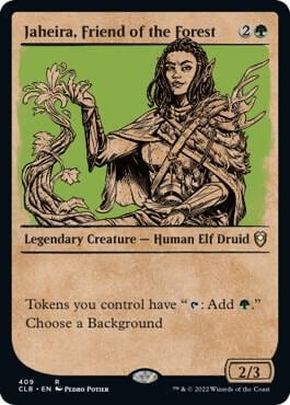 Jaheira, Friend of the Forest (Showcase), Commander Legends: Battle for Baldur's Gate 409