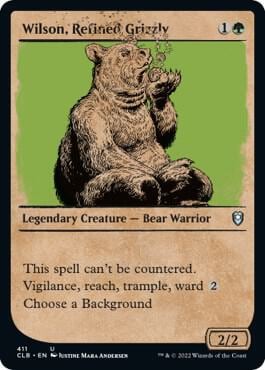 Wilson, Refined Grizzly (Showcase), Commander Legends: Battle for Baldur's Gate 411