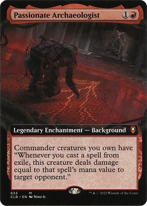 Passionate Archaeologist (Extended Art), Commander Legends: Battle for Baldur's Gate 633