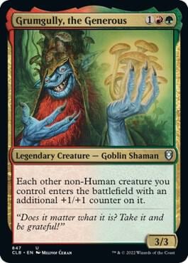 Grumgully, the Generous, Commander Legends: Battle for Baldur's Gate 847
