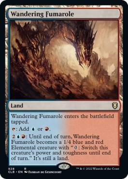 Wandering Fumarole, Commander Legends: Battle for Baldur's Gate 928