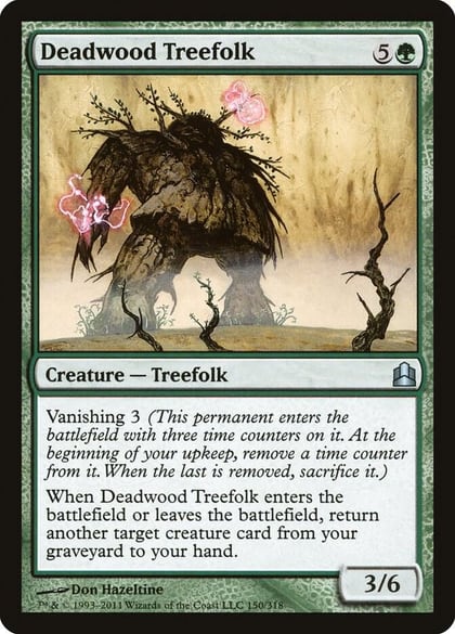 Deadwood Treefolk, Commander 150