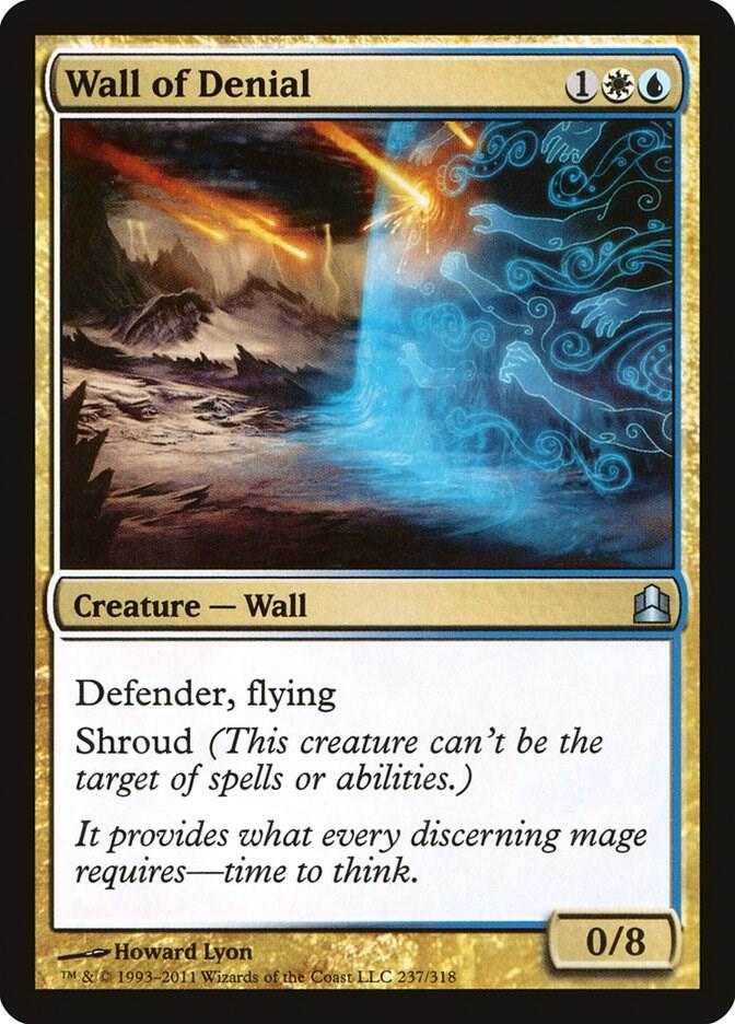 Wall of Denial, Commander 237