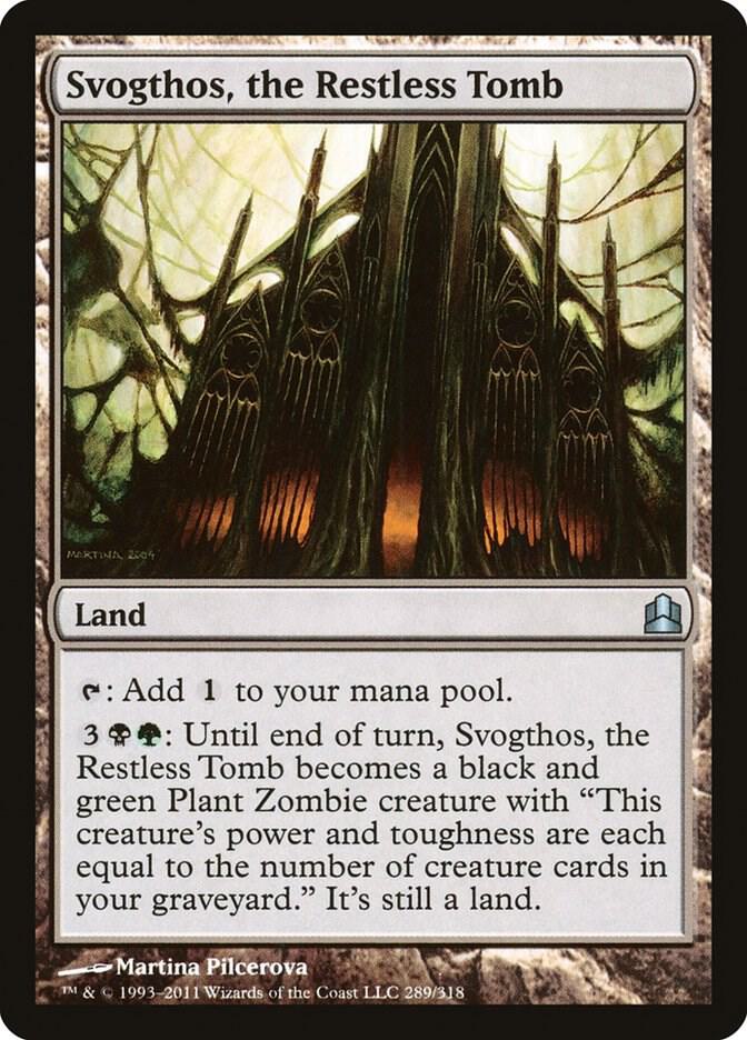 Svogthos, the Restless Tomb, Commander 289