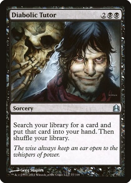 Diabolic Tutor, Commander 77