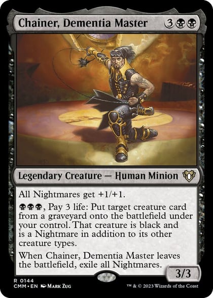 Chainer, Dementia Master, Commander Masters 144